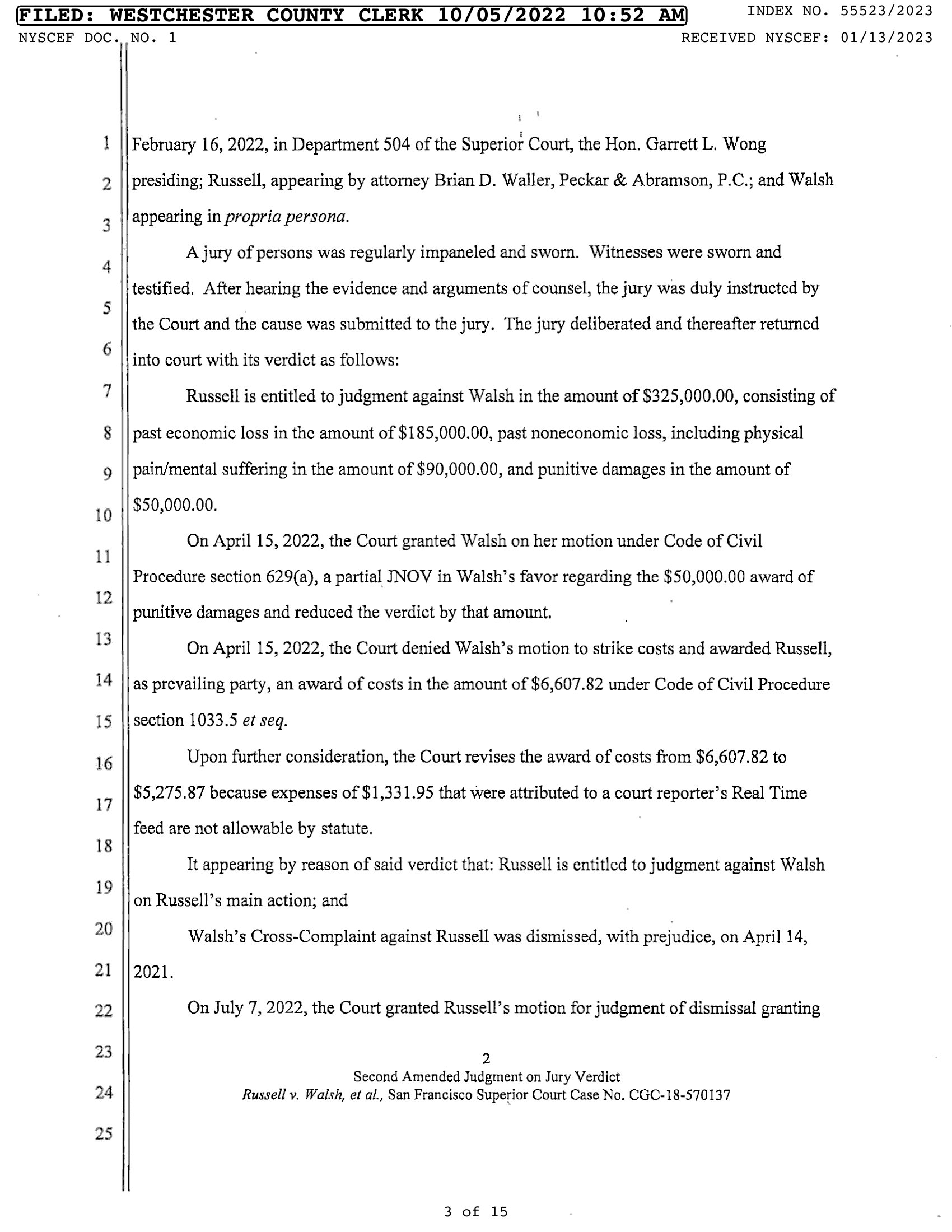 Jury verdict form VF-1301 (Battery — Self-Defense/Defense of Others at Issue). Handwritten answers: (1) Did Walsh touch Russell with intent to harm or offend? YES. (2) Did Russell consent? NO. (3) Was Russell harmed or offended? YES. (4) Would a reasonable person have been offended? YES. (5) Did Walsh reasonably believe Russell was going to harm her? NO. Damages: $185,000 past economic loss, $90,000 past noneconomic loss. Signed by Presiding Juror, dated 02/22/2022.
