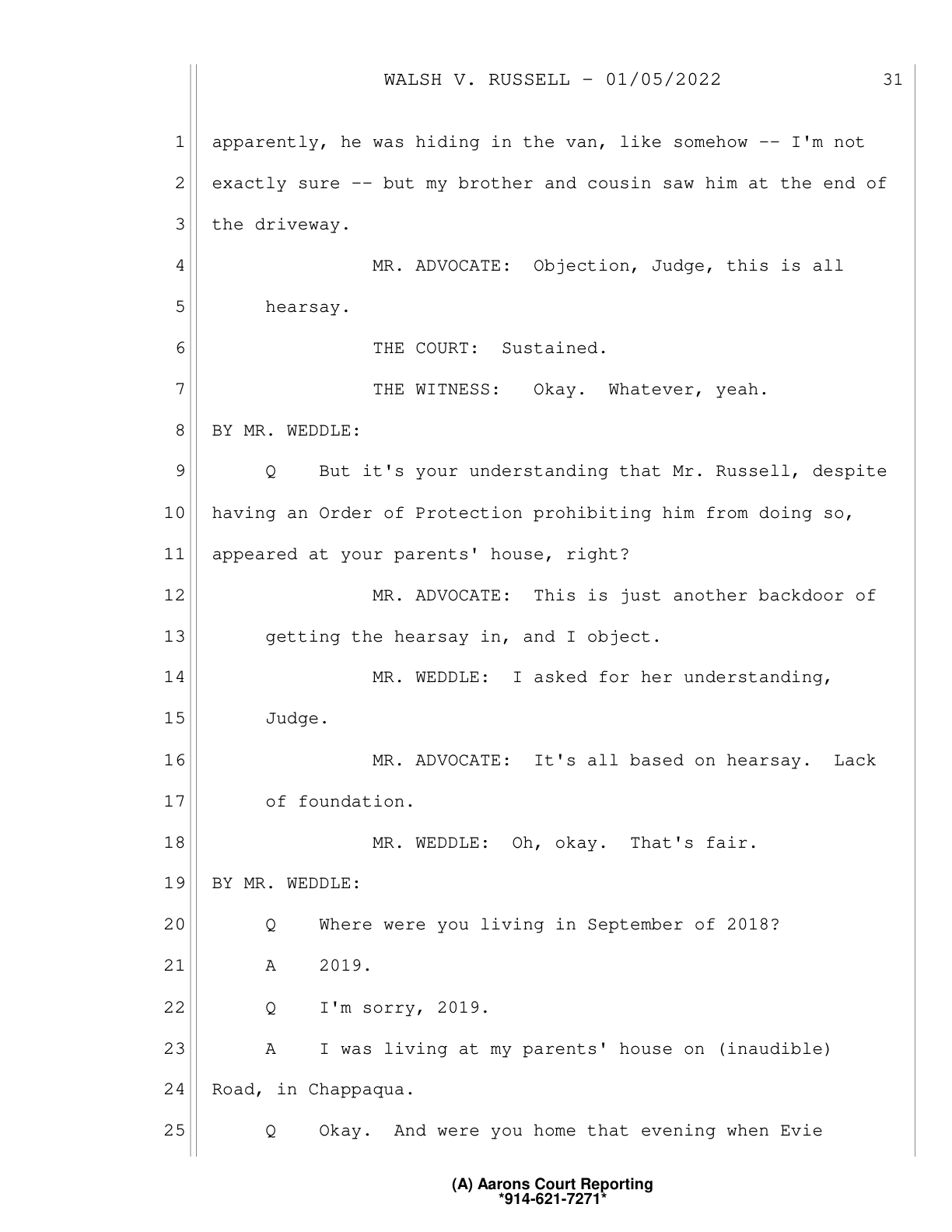 Trial transcript page from Walsh v. Russell, January 5, 2022. Tara testifying: 'apparently, he was hiding in the van, like somehow — I'm not exactly sure — but my brother and cousin saw him at the end of the driveway.'